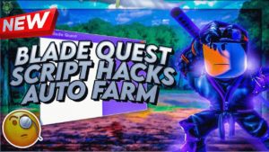 Скрипт на Blade Quest Roblox (Auto Farm, Anti Cheat)